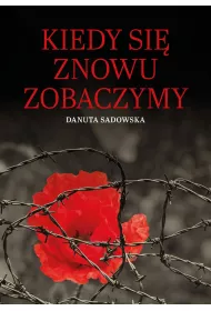 Kiedy si� znowu zobaczymy