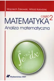 Matematyka cz.2 Analiza matematyczna
