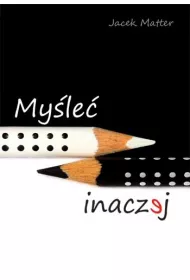 My�le� inaczej