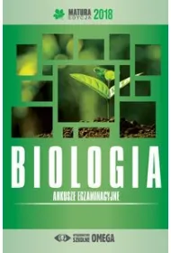 Biologia. Matura 2018. Arkusze egzaminacyjne