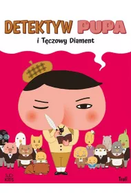 Detektyw Pupa i T�czowy Diament