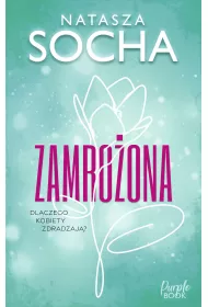 Zamro�ona. Trzy Razy Z. Tom 1