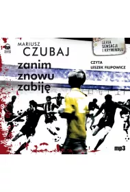 Audiobook Zanim znowu zabij mp3