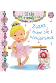 Zuzia bawi si� w baletnic�. Ma�a dziewczynka