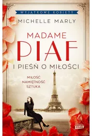 Madame Piaf i pie�� o mi�o�ci (pocket)