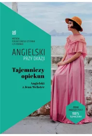 Angielski przy okazji. Tajemniczy opiekun