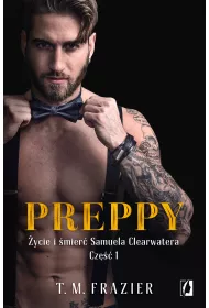 Preppy. ycie i mier Samuela Clearwatera. Cz 1. King. Tom 5