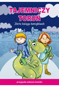 eBook Przygoda, zabawa, komiks. Zota ksiga amigwek. Tajemniczy Toru pdf
