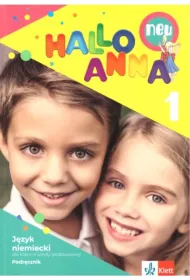 Hallo Anna neu 1. Podrcznik do jzyka niemieckiego dla klas 1-3