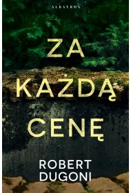 eBook Za ka�d� cen�. Cykl z detektyw Tracy Crosswhite. Tom 6 mobi epub