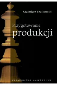 Przygotowanie produkcji