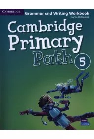 Cambridge Primary Path 5. Grammar and Writing Workbook
