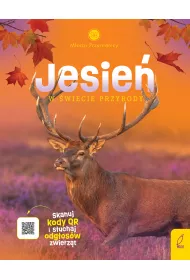 Jesie� w �wiecie przyrody. M�odzi Przyrodnicy