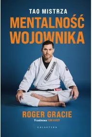 Mentalno�� wojownika. Tao mistrza