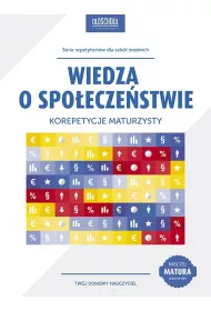 Wiedza o spoeczestwie. Korepetycje maturzysty