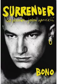 Surrender. 40 piosenek, jedna opowie