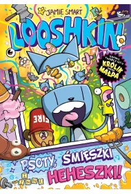 Looshkin. Tom 2. Psoty, �mieszki i inne heheszki