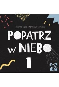 Popatrz w niebo *