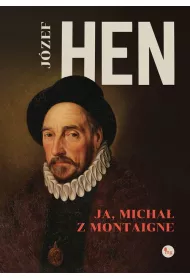 eBook Ja, Micha z Mointagne mobi epub