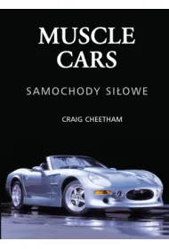 Muscle cars. Samochody si�owe (OT)