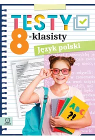 J�zyk polski. Testy 8-klasisty