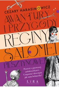 eBook Awantury i przygody Reginy Salomei Pilsztynowej mobi epub