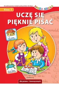 Ucz� si� pi�knie pisa� - Nasza szko�a