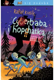Mi si podoba. Cyberbaba i hopchatka