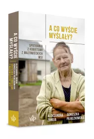 A co wy�cie my�la�y