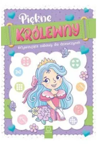 PI�KNE KR�LEWNY. AKTYWIZUJ�CE ZABAWY DLA DZIEWCZYNEK