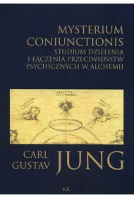 Mysterium coniunctionis. Studium dzielenia..