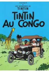 Les Aventures de Tintin. Tintin au Congo