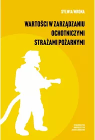 Warto�ci w zarz�dzaniu ochotniczymi stra�ami po�arnymi