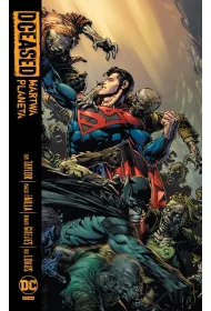Uniwersum DC DCEased. Martwa planeta