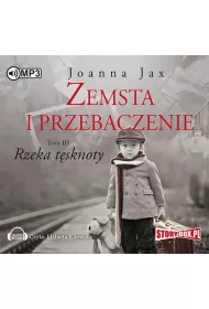 Audiobook Rzeka tsknoty. Zemsta i przebaczenie. Tom 3 CD