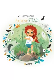 Strach. Moc uczu
