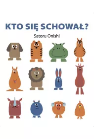 Kto si� schowa�