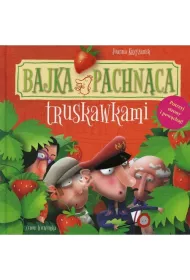 Bajka pachn�ca truskawkami (OT) *