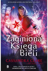 Zaginiona Ksiga Bieli. Najstarsze Kltwy. Tom 2