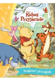 Bajkowe przygody. Disney Kubu� i Przyjaciele