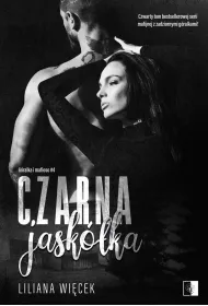 Czarna jaskka. Gralka i mafioso. Tom 4