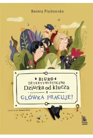 Gwka pracuje! Biuro detektywistyczne Dziurka od klucza