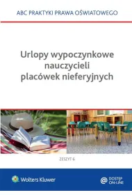 Urlopy wypoczynkowe nauczycieli plac�wek nieferyjnych