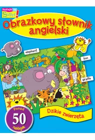 Dzikie Zwierz�ta Obrazkowy S�ownik Angielski