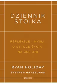 eBook Dziennik stoika. Refleksje i myli o sztuce ycia na 366 dni pdf mobi epub