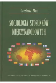 Socjologia stosunk�w mi�dzynarodowych
