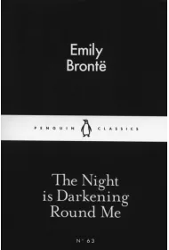 The Night is Darkening Round Me