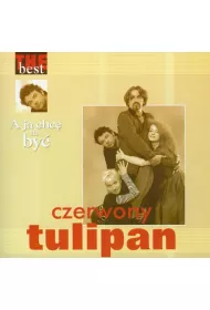 The Best Czerwony tulipan A ja chc� CD
