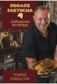 Oddasz fartucha 4. Zapraszam do sto�u!