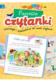 Pierwsze czytanki. Wierszyki i opowiadania do nauki czytania